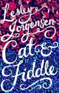 Cat and Fiddle - Lesley Jorgensen
