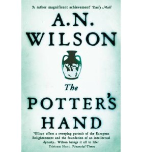 The Potter's Hand - A.N. Wilson