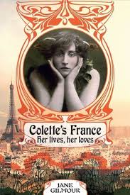 Colette's France - Jane Gilmour