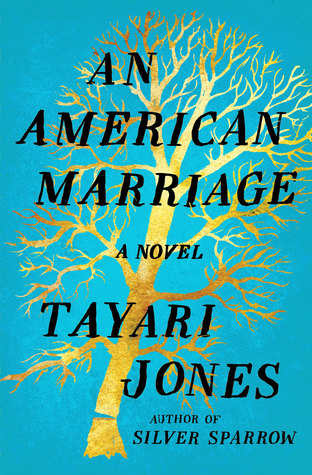 Cover image of an American Marriage by Tayari Jones