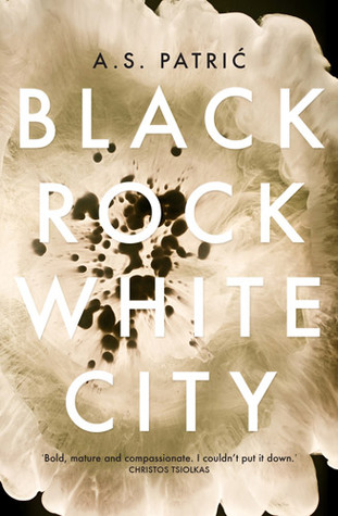Cover of Black Rock White City by A S Patric
